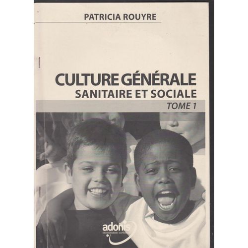 Culture Générale Sanitaire Et Sociale