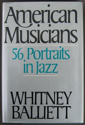 American Musicians - 56 Portraits In Jazz