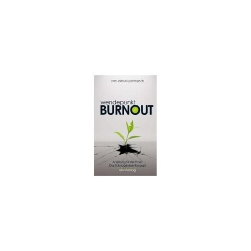 Wendepunkt Burnout