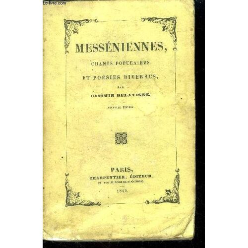 Messéniennes, Chants Populaires Et Poésies Diverses.