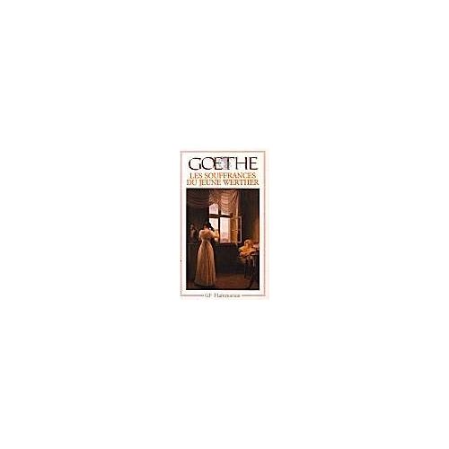Les Souffrances Du Jeune Werther
