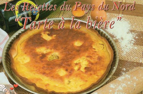 Carte Postale - Recettes De Cuisine - Les Recettes Du Pays Du Nord Pas De Calais - 62 - La Tarte A La Biere -Editions Normandes Le Goubey