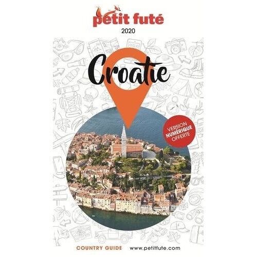 Petit Futé Croatie - Country Guide 2020