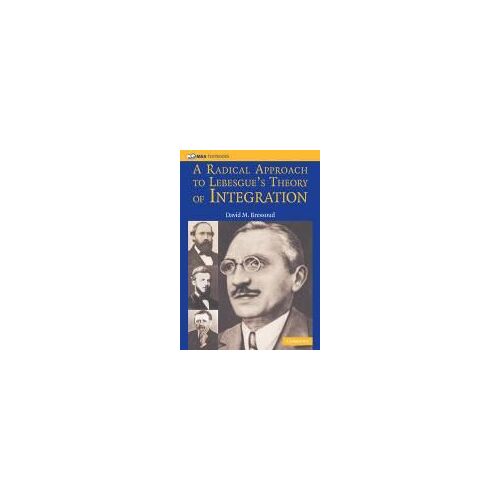 A Radical Approach To Lebesgue's Theory Of Integration