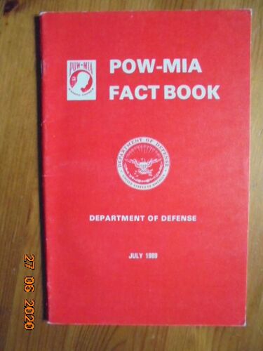 Pow-Mia Fact Book. United States Department Of Defense, July 1989