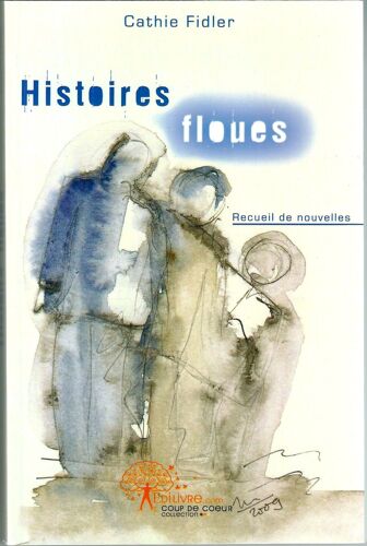 Histoires Floues