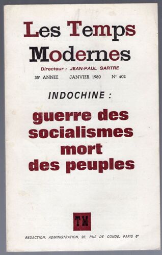 Les Temps Modernes N° 402 - Janvier 1980 - Indochine : Guerre Des Socialismes Mort Des Peuples - Direction Jean-Paul Sartre