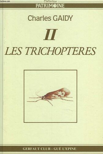 Mes Carnets De Montage - N° 02 - Les Trichoptères