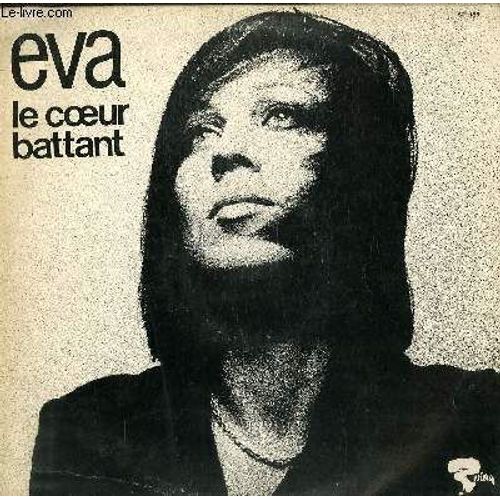 Disque Vinyle 33t Le Coeur Battant. Oui Nous Referons Un Monde / Ce Premier Matin D'hiver / Le Long De La Riviere / Berlin, Amsterdam, Ou Ailleurs / Il Fait Bon Vivre / Ou S'en Vont Mourir ...