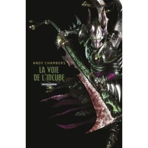 Eldars Noirs - La Voie De L'incube