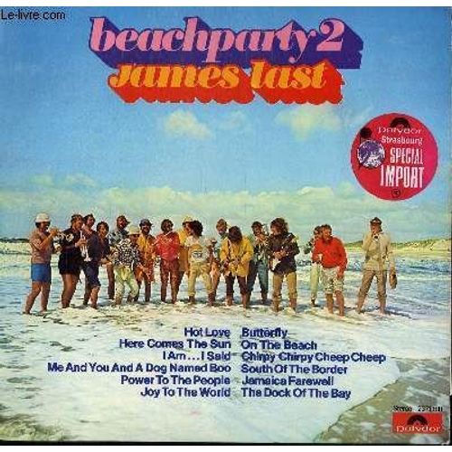 Disque Vinyle 33t Beach Party 2. Butterfly / On The Beach / Here Comes The Sun / I Am .. I Said / Jamaica Farewell / The Dock Of The Beach / Joy To The World / Power To The People