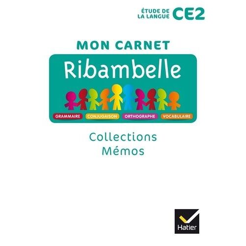 Mon Carnet Ribambelle Ce2 - Collections Mémos - Edition 2018