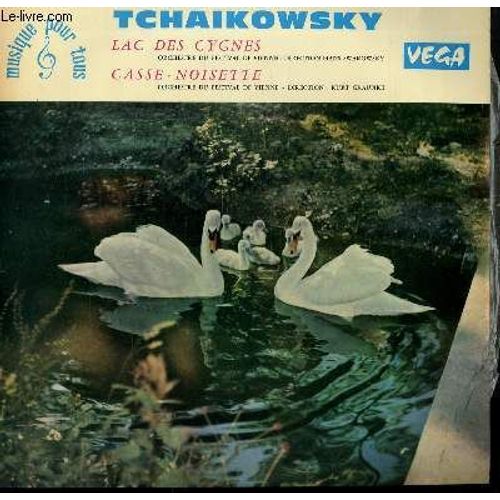 Disque Vinyle 33t Le Lec Des Cygnes Par L'orcheste Du Festival De Vienne Sous La Direction De Hans Swarowski / Casse Noisette Par L'orcheste Du Festival De Vienne Sous La Direction De Kurt ...