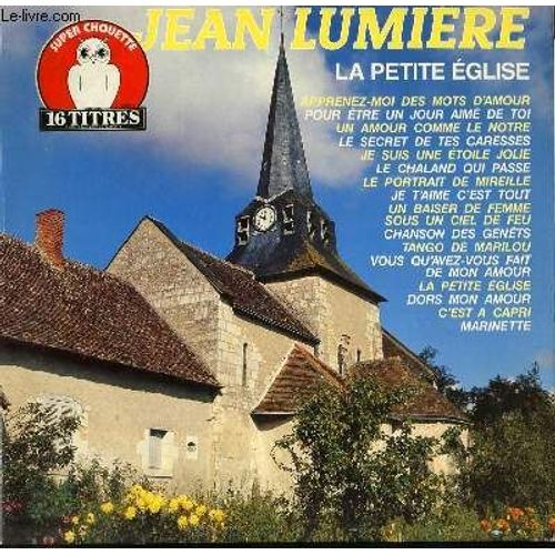 Disque Vinyle 33t La Petite Eglise / Je T'aime C4est Tout / C4est A Capri / Tango De Marilou / Le Chaland Qui Passe / Apprenez Moi Des Mots D'amour / Le Secret De Tes Caresses / Je Sais Une ...