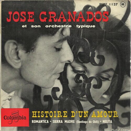 Histoire D'un Amour (Carlos Almaran) - Romantica (J. Morino, J. De Montero) / Sierra Madre (Santiago Du Chili) (Manuel Palos) - Nelita (A. Waitzman)