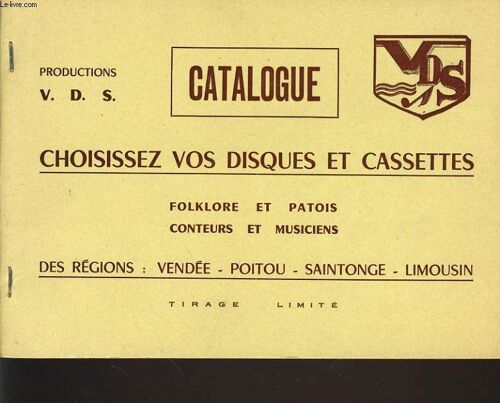 Catalogue Choisissez Vos Disques Et Cassettes Folklore Et Patois Conteurs Et Musiciens