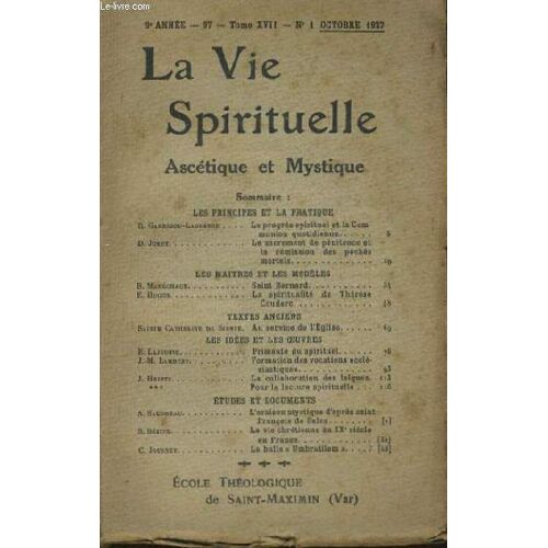 La Vie Spirituelle Ascétique & Mystique Tome Xvii 9e Année Octobre - Mars