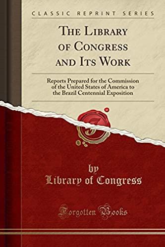 Congress, L: Library Of Congress And Its Work