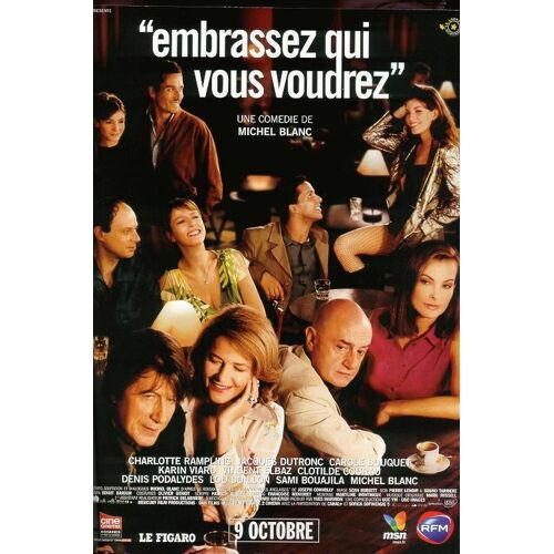 Embrassez Qui Vous Voudrez - Michel Blanc - Affiche Cinema Originale
