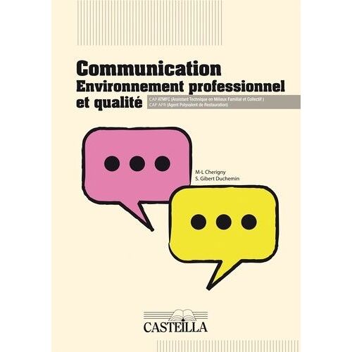 Communication, Environnement Professionnel Et Qualité Cap Atmfc - Cap Apr