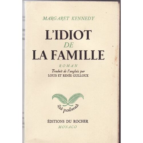 L'idiot De La Famille