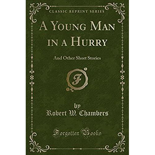 Chambers, R: Young Man In A Hurry