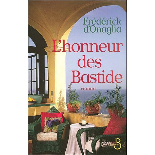 L'honneur Des Bastides