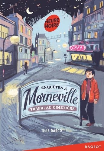 Enquêtes À Morneville - Trafic Au Cimetière