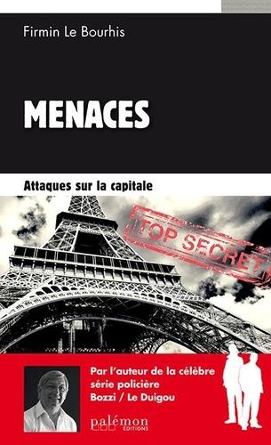 Menaces Tome 1 - Attaques Sur La Capitale