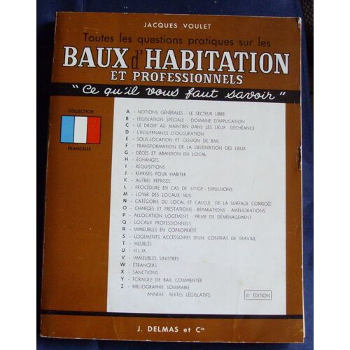 Toutes Les Questions Pratiques Sur Les Baux D'habitation Et Professionnels