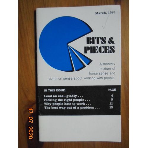 Bits & Pieces: A Monthly Mixture Of Horse Sense And Common Sense About Working With People (3/1985)