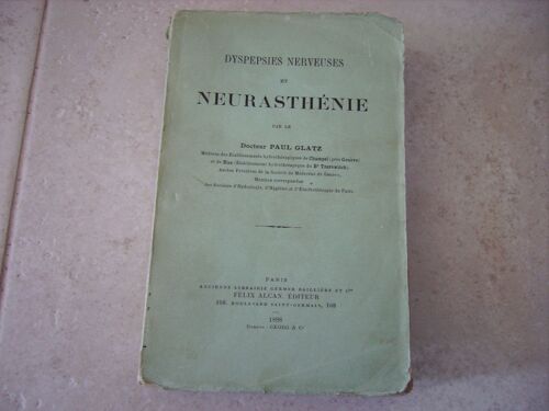 Dyspepsies Nerveuses Et Neurasthenie
