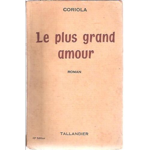 Le Plus Grand Amour