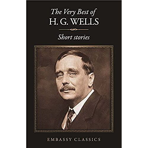 The Very Best Of H.G Wells