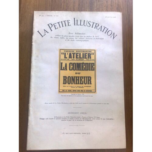 La Petite Illustration N° 367 : La Comedie Du Bonheur