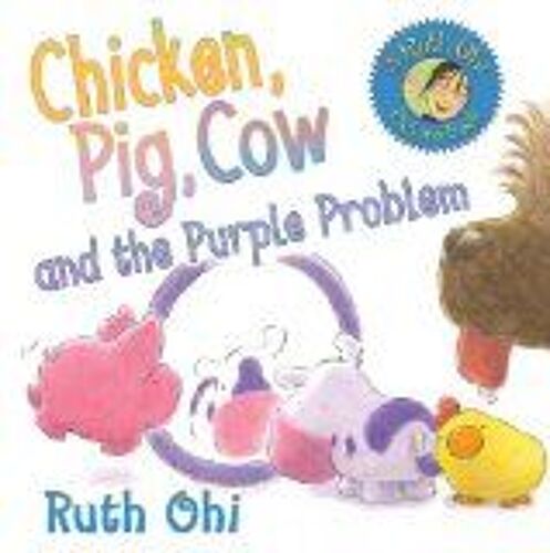 Chicken, Pig, Cow And The Purple Problem