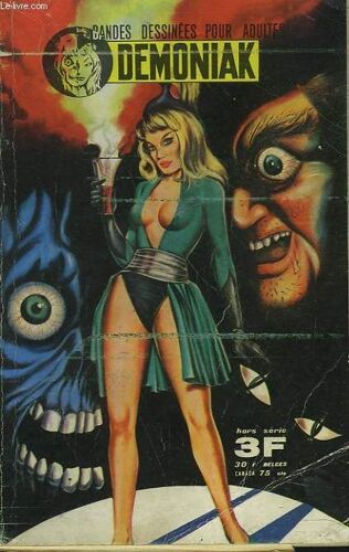 Demoniak. Hors Serie. Bandes Dessinees Pour Adultes.