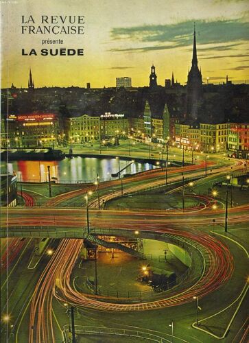 La Revue Francaise N°225   Présente La Suede : La Suède Moderne, Les Relations Sur Le Marché Du Travail, La Coopération Économique Internordique, L'art Textile Moderne, La Vestrogothie ...