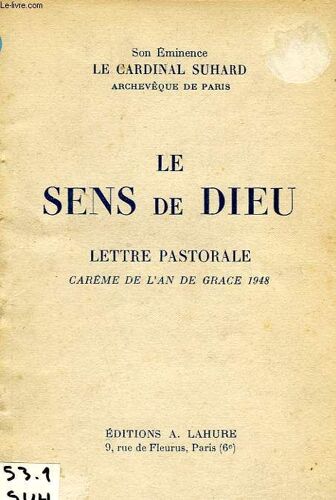 Le Sens De Dieu, Lettre Pastorale, Careme De L'an De Grace 1948
