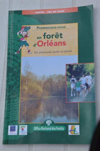 Promenons-Nous En Forêt D'orléans