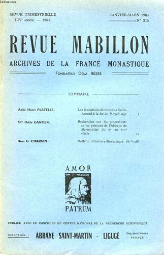 Revue Mabillon - Archives De La France Monastique - Liv Annee - N° 215