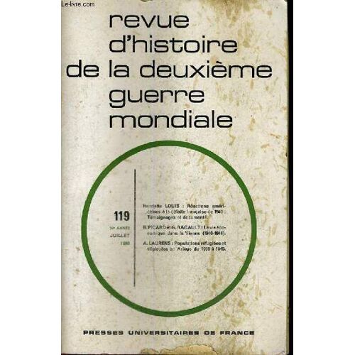 Revue D'histoire De La Deuxieme Guerre Mondiale - N°119