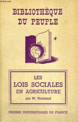 Les Lois Sociales En Agriculture - Bibliotheque Du Peuple
