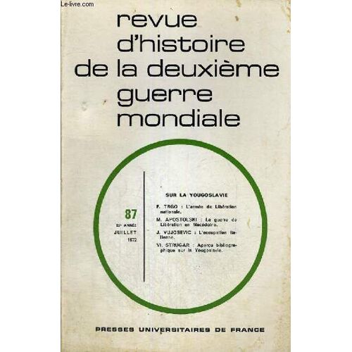 Revue D'histoire De La Deuxieme Guerre Mondiale  - N°87 - Sur La Yougoslavie