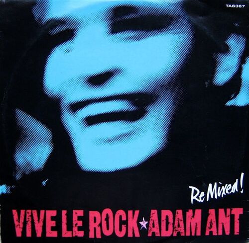 Vive Le Rock (Re Mixed!)