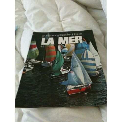 Grande Encyclopedie Alpha De La Mer  N° 92
