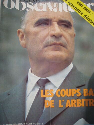 Le Nouvel Observateur Du 08 01 1973  N° 426 : Les Coups Bas D' L'arbitre//Viet-Nam La Rencontre Décisive