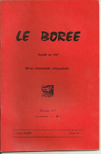 Le Borée  N° 129 : Printemps 1977 - 1er Trimestre N°1 - Poèmes De P. Autize, Bernard-Alexis, R. Cilny, P. Fontan, P. Ganneval, M. Giraudet, ...