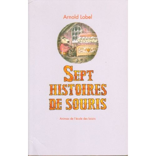 Sept Histoires De Souris