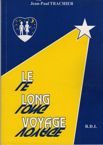Le Long Voyage - Récit